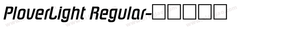 PloverLight Regular字体转换